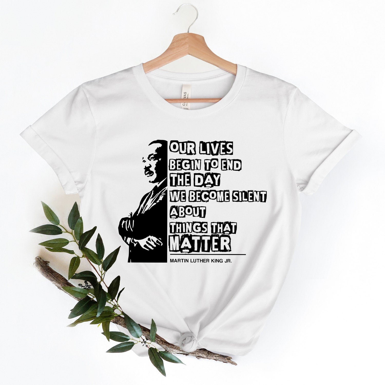 MLK Jr Day - Martin Luther King Day Shirt, Civil Rights Shirt, Our Lives begin to end, BLM Shirt, Equality Shirt, Human rights shirt, Black Lives Matter