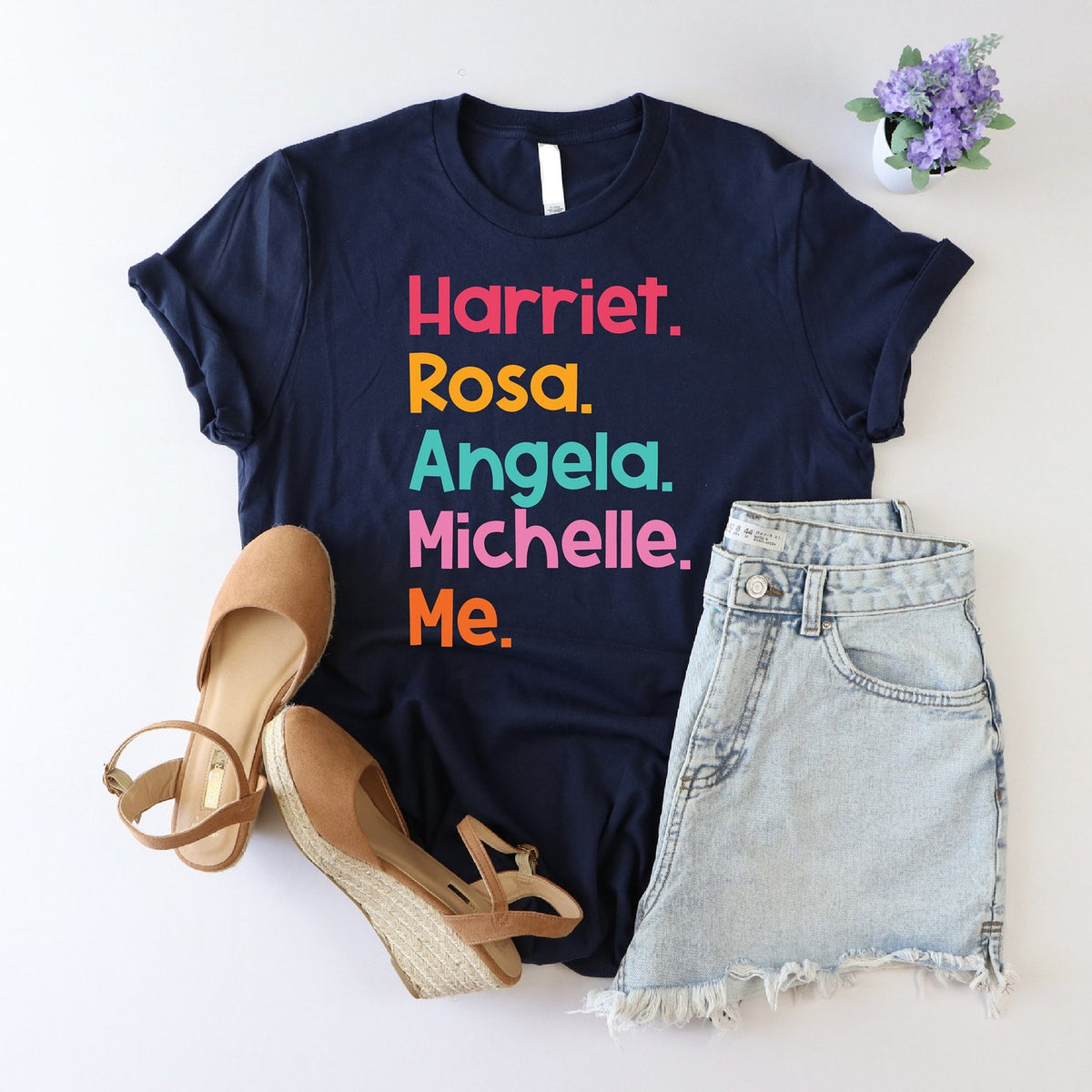 Juneteenth (Black History Month) - Harriet Rosa Angela Michelle Me Shirt, Black History Shirt, Social Justice Shirt, Women Leaders Shirt, Women's History Shirt, Feminist Shirt