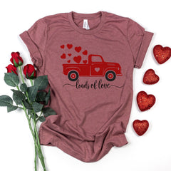 Valentines Day - Loads Of Love Shirt, Valentines Day Truck Shirt, Truck Love Shirt, Valentines Day Shirt, Couple Matching Shirt, Valentines Day Gift