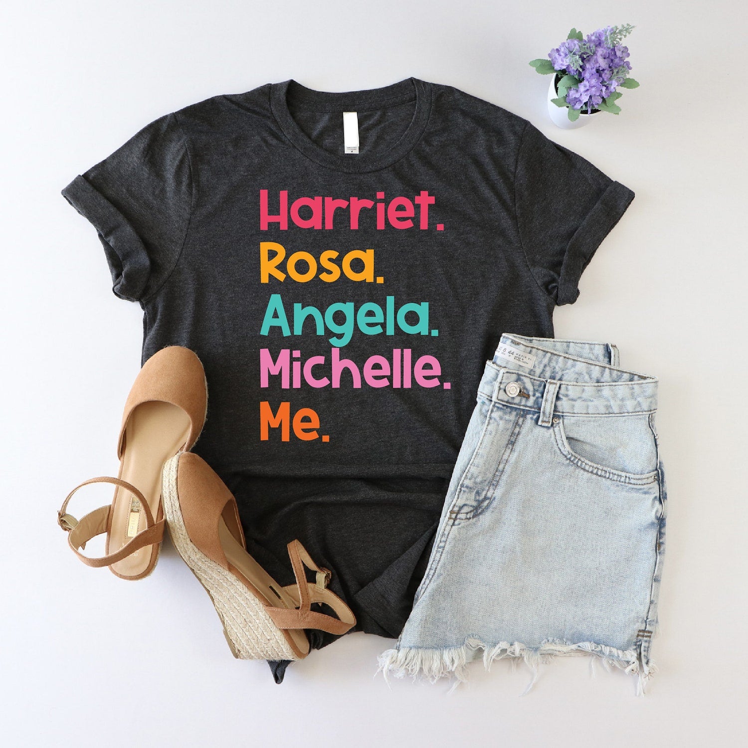 Juneteenth (Black History Month) - Harriet Rosa Angela Michelle Me Shirt, Black History Shirt, Social Justice Shirt, Women Leaders Shirt, Women's History Shirt, Feminist Shirt