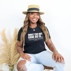 Juneteenth (Black History Month) - What You Not Finna Do Is Shirt,Black Pride T-shirt,Sarcastic Shirt,Black History T-Shirt,African American Activist Shirt,