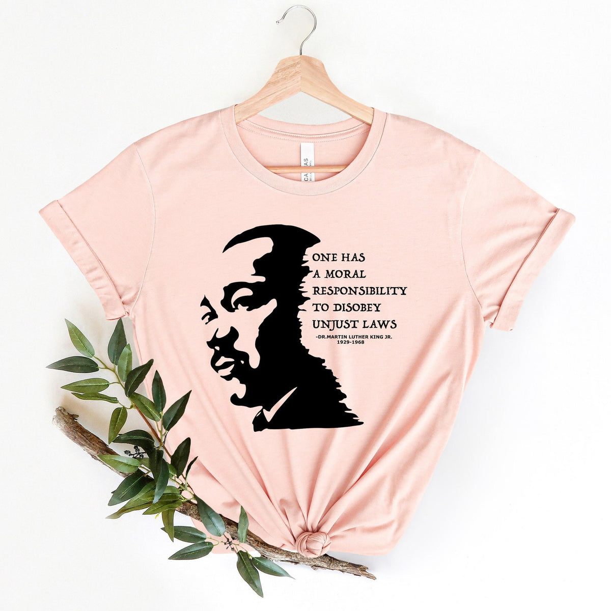 MLK Jr Day - Martin Luther King Day Shirt, Civil Rights Shirt, Moral Responsibility to disobey unjust laws Shirt, Human rights shirt, Black Lives Matter