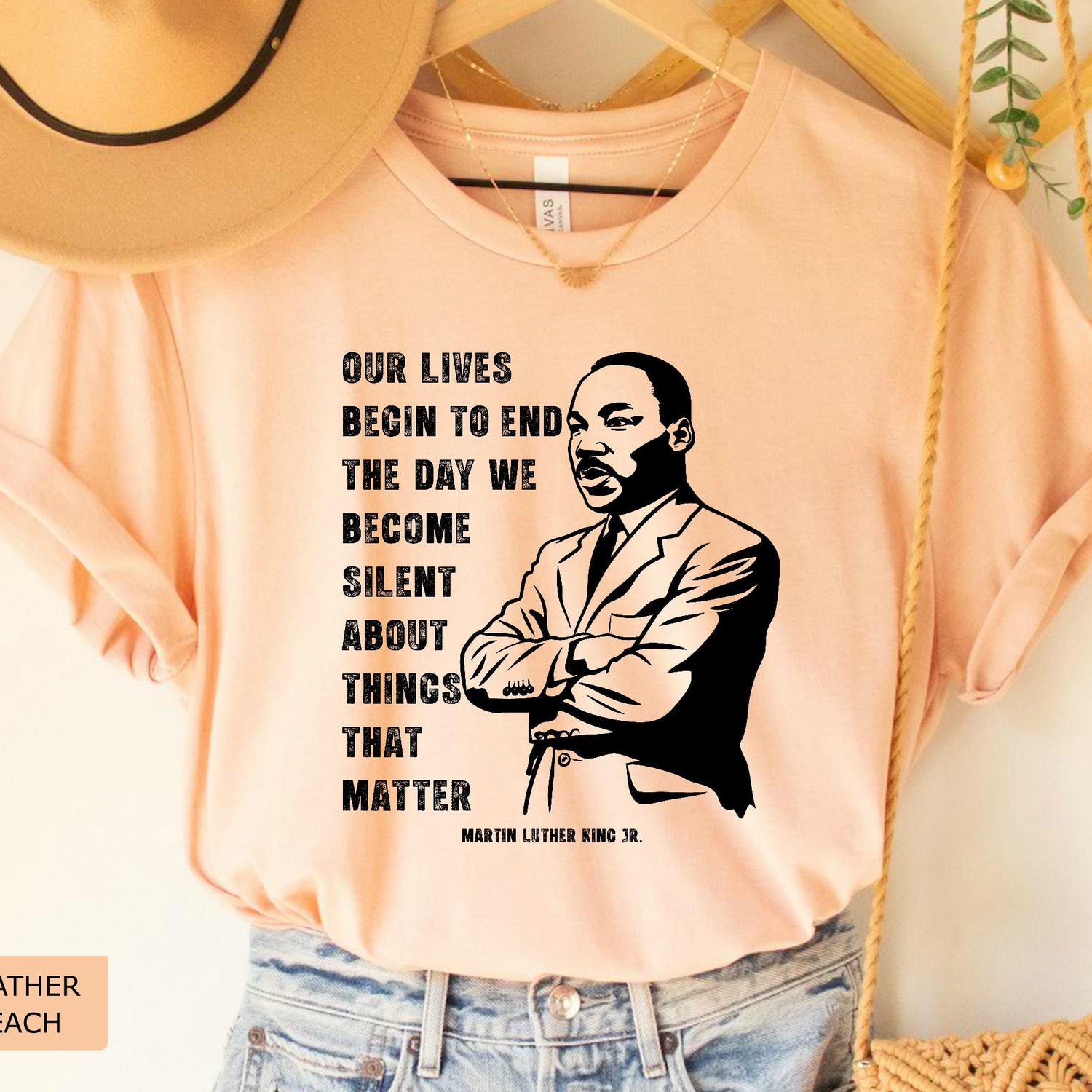 MLK Jr Day - Martin Luther King Shirt, Our Lives Begin to End The Day We Become Silent About Things That Matter, Civil Rights Shirt