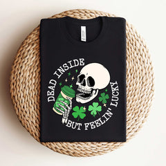 St Patricks Day - Dead Inside But Feeling Lucky Shirt, Dead Inside It's St Patrick's Day Shirt, St Patrick's Day Skeleton Shirt, Funny St Patricks Day Shirt