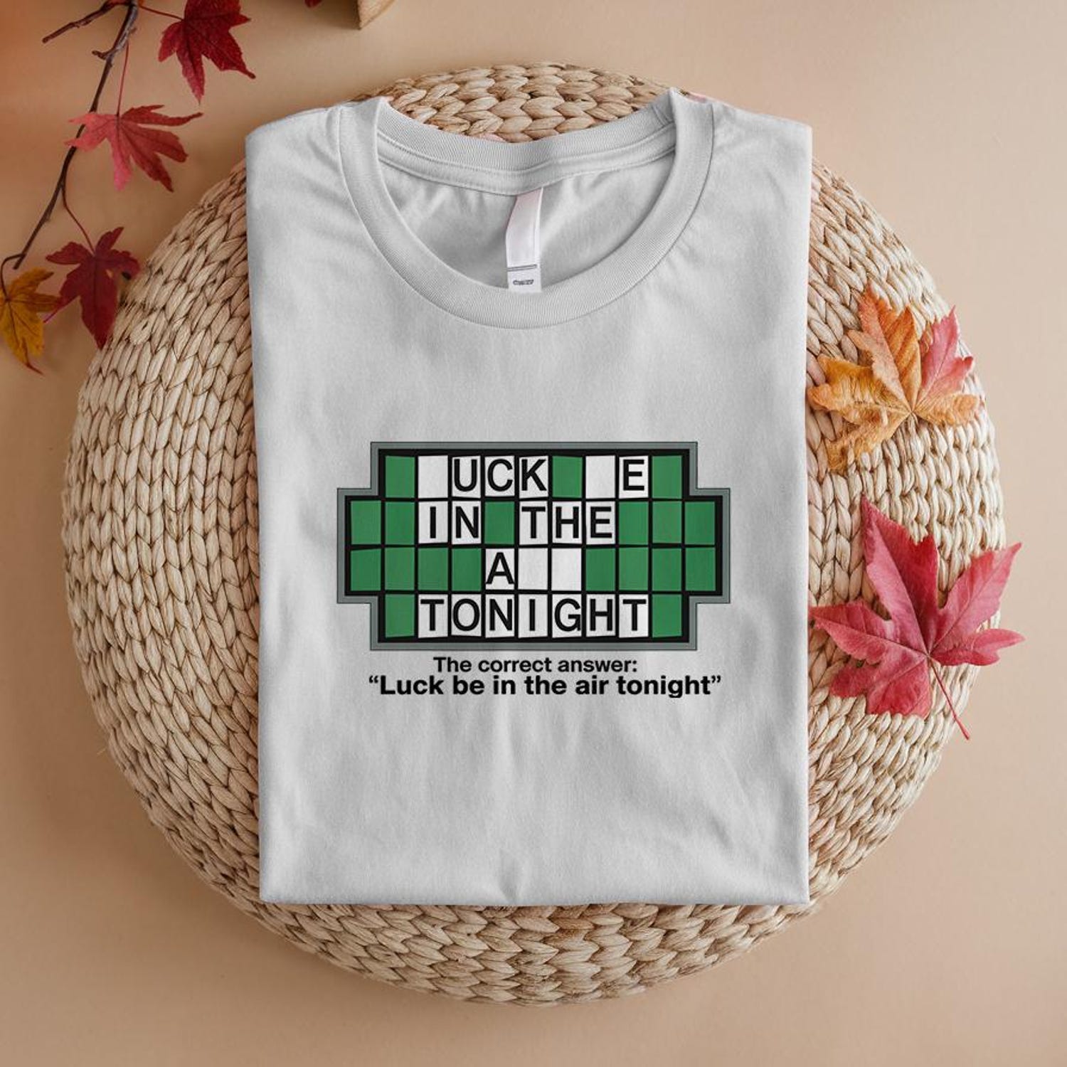 St Patricks Day - LUCK Be In The AIR TONIGHT Shirt, Adult Dirty Humor Shirt, St. Patricks Day Funny Tee T-Shirt, Embarrassing Shirt, Inappropriate Adult Humor