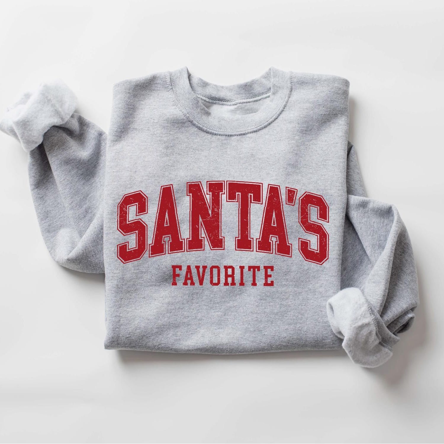 Christmas - Santas Favorite Christmas Sweatshirt, Christmas Shirt, Womens Christmas Shirt, Christmas Gift, Funny Christmas Shirt, Festive Holiday Gift