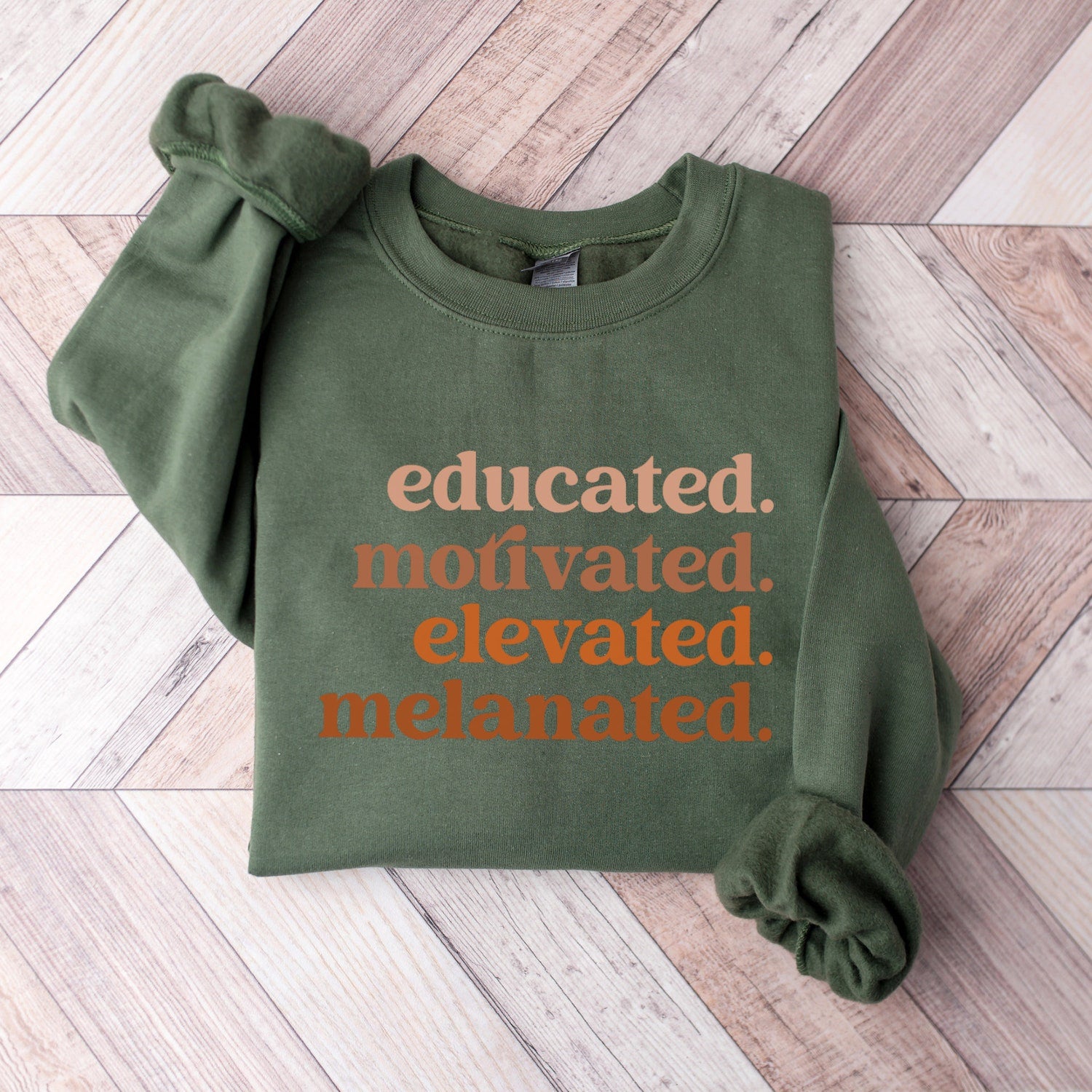 Juneteenth (Black History Month) - Educated Motivated Elevated Melanated Sweatshirt, Black History Shirt, Melanin Sweater, Black History Month, African American, Black Pride