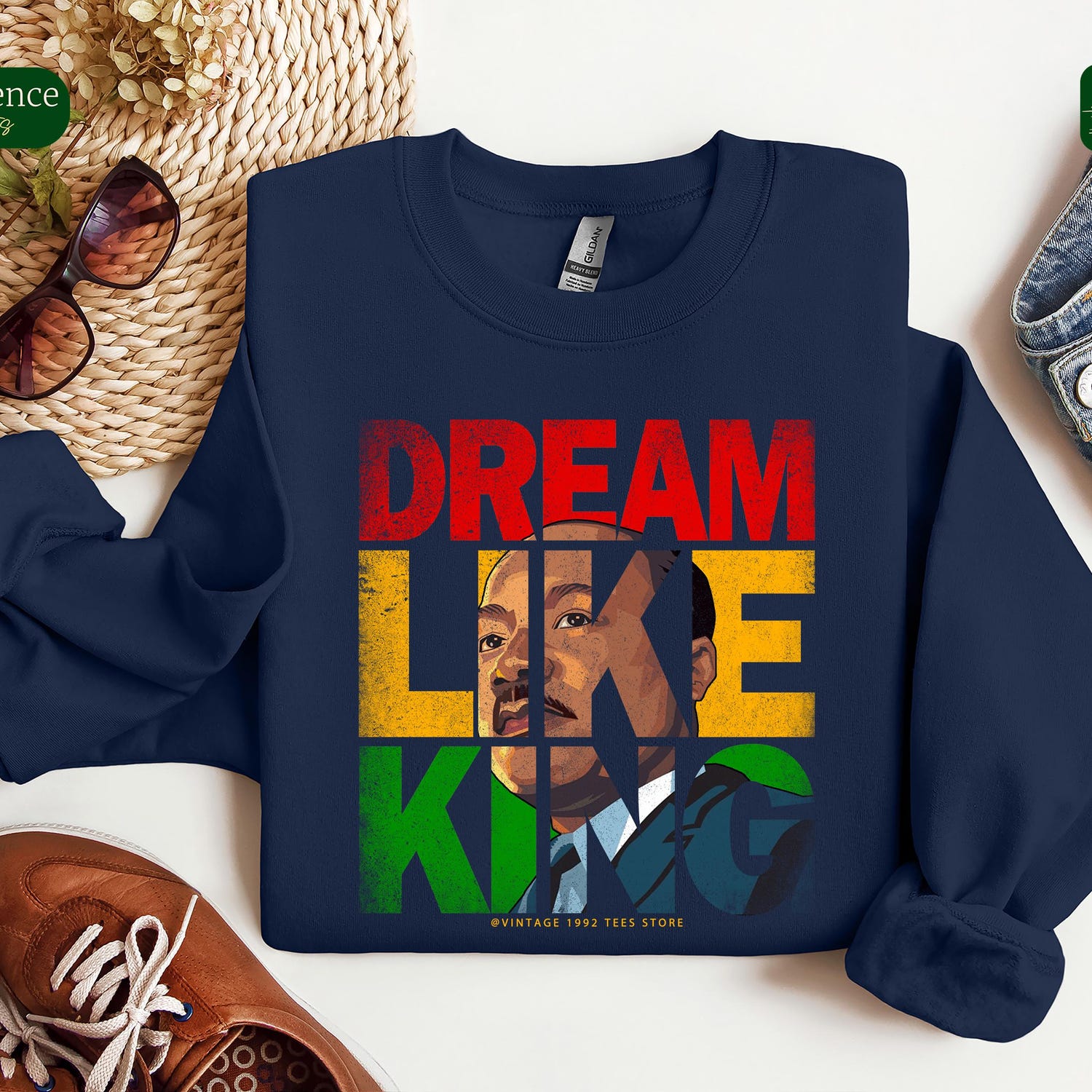 MLK Jr Day - Dream Like King Shirt � Inspirational Martin Luther King Jr. Graphic Tee � Equality and Justice Apparel � MLK Quote Shirt - Civil Rights Tee