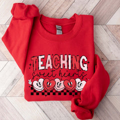 Valentines Day - Valentines Day Teacher Sweatshirt, Teaching Sweethearts Teacher Shirts, Teacher Valentines Day Gift,Love Teacher Shirt,Valentines Day Shirt