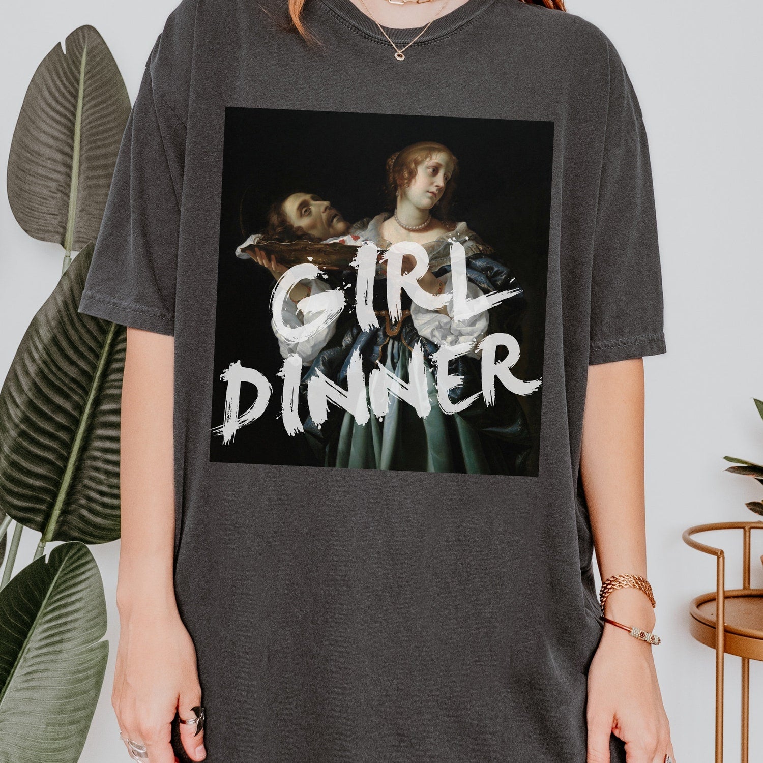 Halloween - Girl Dinner Altered Art Series * Judith beheading holofernes Comfort Colors Feminist Funny Tee Burn the Patriarchy Girls will be Girls shirt