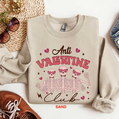 Valentines Day - Anti Valentines Club Sweatshirt, Anti Valentines Day Shirt, Love Shirt, Love Sweatshirt, Valentines Day Shirt, Valentines Day Sweatshirt