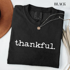 Thanksgiving - Comfort Colors� Thankful Shirt, Women's Fall Shirt, Thankful Grateful Shirt, Women's Thanksgiving T Shirt, Thanksgiving Family Shirt