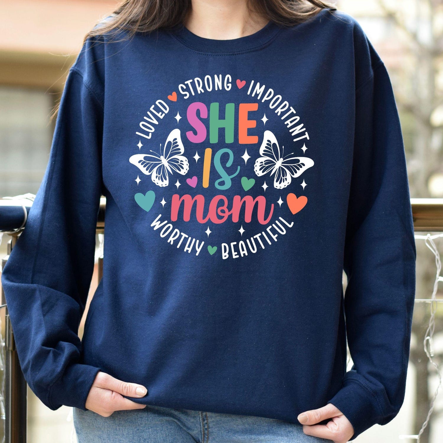 Mother's Day - Motherhood Sweatshirt, She Is Mom Shirt, Mother's Day Shirt, Funny Mother's Day Shirt Mother's Day Hoodie, Mother's Day Gift,Gift For Mom