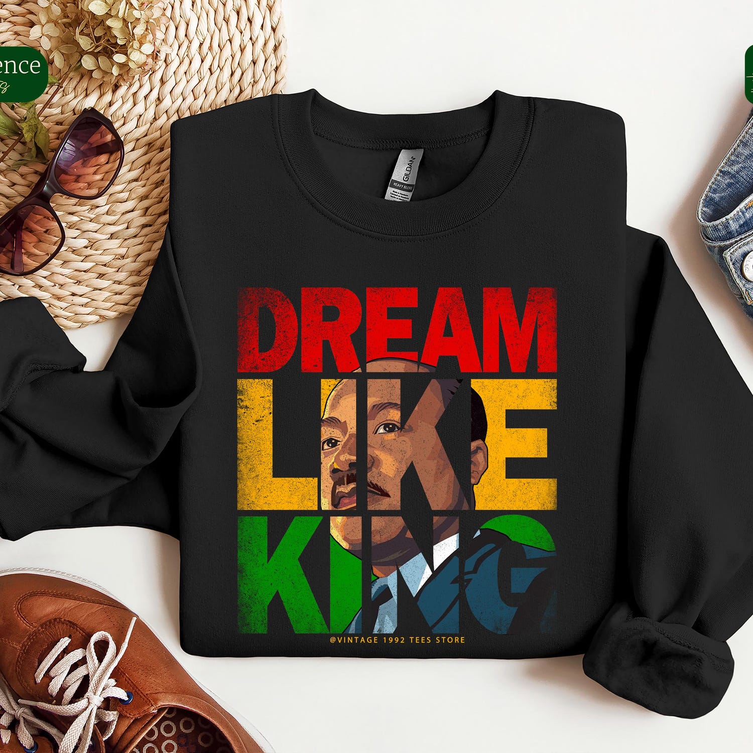 MLK Jr Day - Dream Like King Shirt � Inspirational Martin Luther King Jr. Graphic Tee � Equality and Justice Apparel � MLK Quote Shirt - Civil Rights Tee